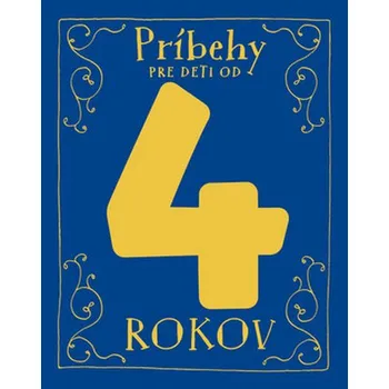 Pohádka Príbehy pre deti od 4 rokov - Svojtka (SK)