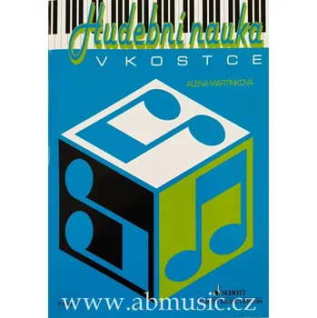 Hudební výchova Martínková Alena - Hudební nauka v kostce , Hudební teorie