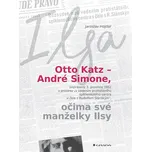 Otto Katz: André Simone očima své…