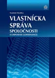 Vlastnícka správa spoločnosti -…