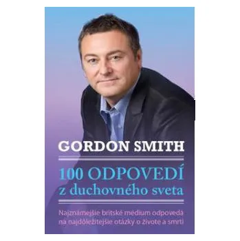 100 odpovedí z duchovného sveta -…