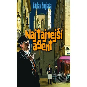Kniha Najtajnejší agent - Václav Šuplata (E-Kniha)