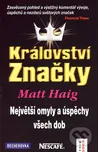 Království značky: Největší omyly a…