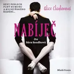 Nabíječ - Alice Claytonová (čte Sára…