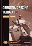 Obrněná drezína Tatra T18 - Pavel Lášek
