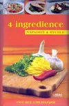 4 ingredience: Nápaditě & rychle - Rebo