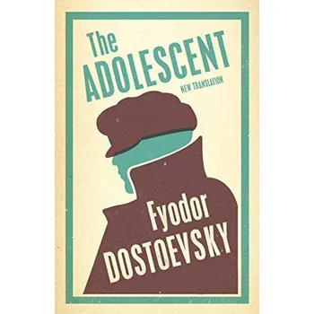 The Adolescent - Fjodor Michajlovič Dostojevskij