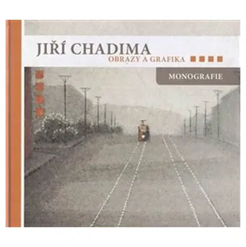 Umění Recenze Obrazy a grafika - Jiří Chadima
