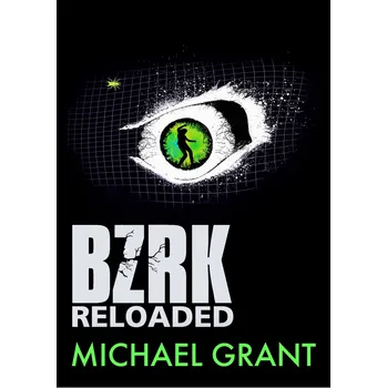 BZRK Reloaded - Michael Grant (CS)