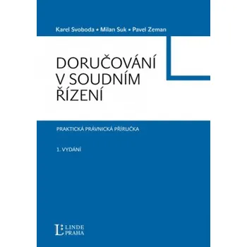 Doručování v soudním řízení - Suk Milan