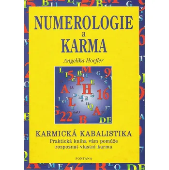 Numerologie a karma - Angelika Hoefler