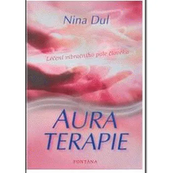 Auraterapie - Nina Dul