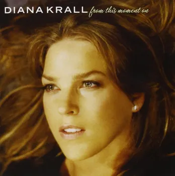 Zahraniční hudba From This Moment On - Diana Krall [CD] 