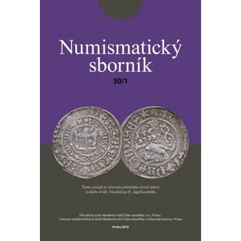 Numismatický sborník 30 č 1 - Militký Jiří ed