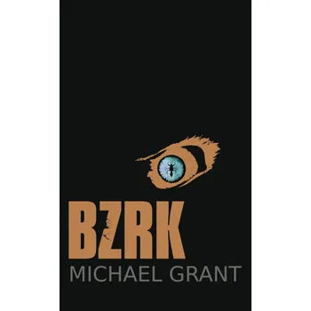 BZRK - Michael Grant (CS)