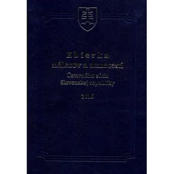 Zbierka nálezov a uznesení ÚS SR 2016 - Ústavný súd Slovenskej republiky