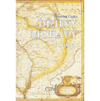 Dějiny Moravy v datech - František Čapka