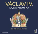 Václav IV.: Tajná kronika - Josef…