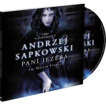 Zaklínač V: Paní jezera - Andrzej Sapkowski (čte Martin Finger) [2CDmp3]