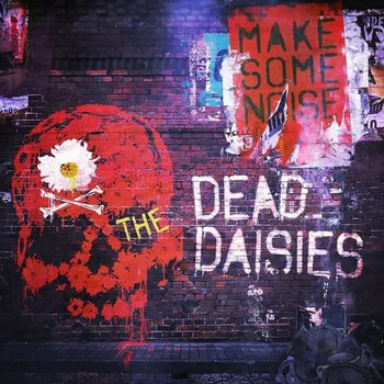 Zahraniční hudba Make Some Noise - The Dead Daisies [CD]