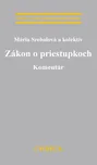 Zákon o priestupkoch: Komentár - Mária…