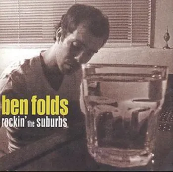 Zahraniční hudba Rockin' the Suburbs - Ben Folds [CD]