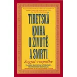 Tibetská kniha o životě a smrti -…