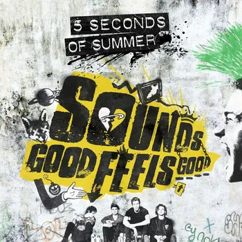 Zahraniční hudba Sounds Good Feels Good - 5 Seconds Of Summer [CD]