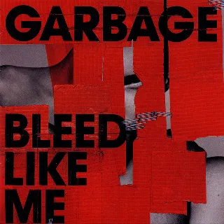Zahraniční hudba Bleed Like Me - Garbage [CD]