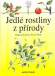 Jedlé rostliny z přírody - Dagmar…