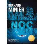 Noc - Bernard Minier (2018, brožovaná…