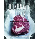 Dokonalý steak: Od farmára na tanier -…