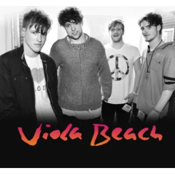 Zahraniční hudba Viola Beach - Viola Beach [CD]