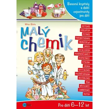 Malý chemik - Milan Bárta