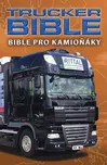 Trucker Bible: Bible pro kamioňáky