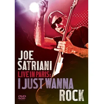 Zahraniční hudba Live In Paris: I Just Wanna Rock - Satriani Joe [DVD]