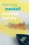 Švédské holínky - Henning Mankell