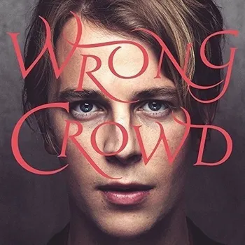 Zahraniční hudba Wrong Crowd - Tom Odell [CD]