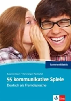 Německý jazyk 55 kommunikative Spiele - Susanne Daum, Hans-Jürgen Hantschel 
