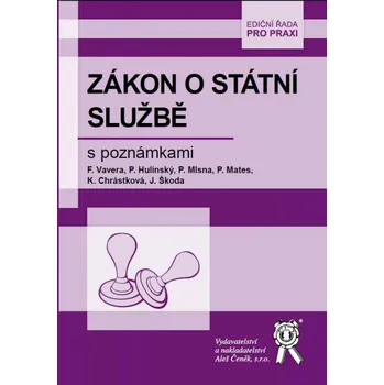 Zákon o státní službě s poznámkami - F. Vavera a kol.