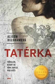 Tatérka - Alison Belshamová (2018, pevná)