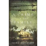 A Crime in the Family - Sacha Batthyány (EN)