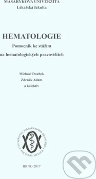 Hematologie - Doubek Michal, Adam Zdeněk a kolektiv