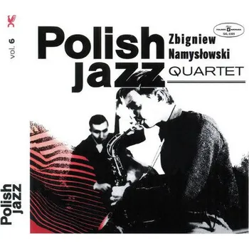Zahraniční hudba Zbigniew Namyslowski Quartet - Zbigniew Namyslowski Quartet - Polish Jazz Vol. 6 (Edice 2016) (CD, 029590361/M)