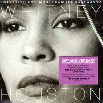 Zahraniční hudba Whitney Houston - I Wish You Love: More From The Bodyguard (Anniversary Edition, 2017) (CD, 88985465142)