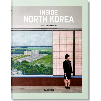 Cizojazyčná kniha Inside North Korea - Oliver Wainwright (EN)