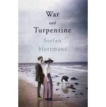 War and Turpentine - Stefan Hertmans…