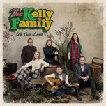We Got Love - Kelly Family [CD]