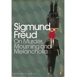 On Murder, Mourning and Melancholia –…