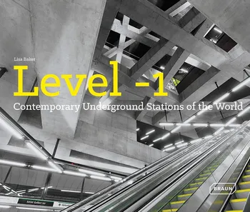 Cizojazyčná kniha Level 1: Contemporary Underground Stations of the World - Lisa Baker (EN)